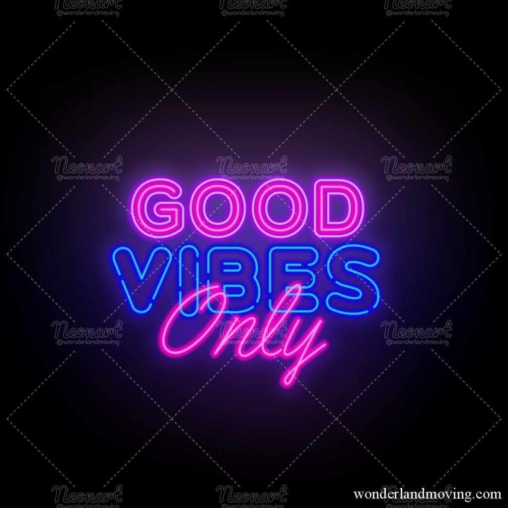 Good Vibes Only