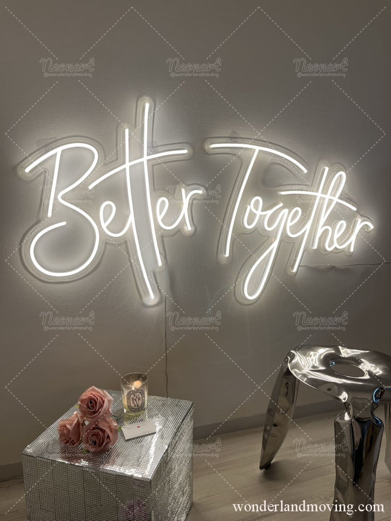 Better together ネオン看板 – wonderlandmoving