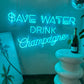 ’save water drink champagne’ シャンパンネオン看板 - ネオン看板